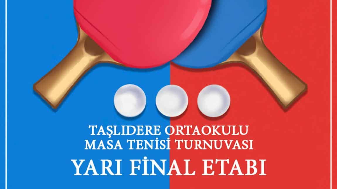 Masa Tenisi Turnuvası Yarı Final